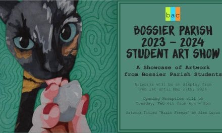 The Bossier Arts Council presents The Bossier Parish 2023-2024 Student Art Show Gallery Dates & Winner Announcements