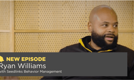 Season 6, Episode 6: Ryan Williams with Seedlinks Behavior Management