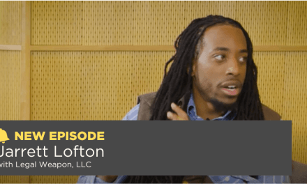 Season 6, Episode 7: Jarrett Lofton with Legal Weapon, LLC