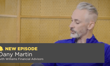 Season 7, Episode 5: Dany Martin with Williams Financial Advisors