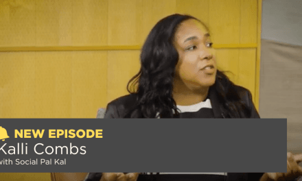 Season 8, Episode 9: Kalli Combs with Social Pal Kal