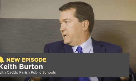 Season 9, Episode 9: Keith Burton with Caddo Parish Public Schools