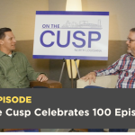 Season 9, Episode 12: On The Cusp Celebrates 100 Episodes!