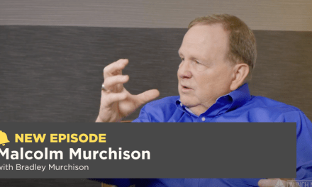 Season 11, Episode 9: Malcolm Murchison with Bradley Murchison