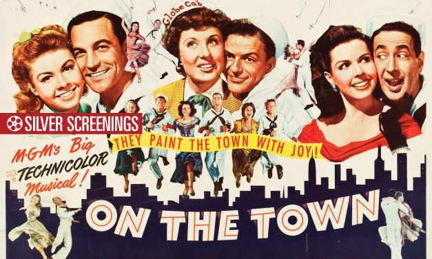 Silver Screening: ON THE TOWN