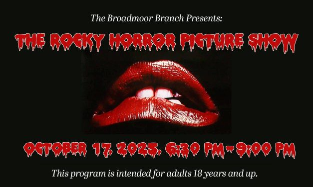 After-Hours: The Rocky Horror Picture Show at The Broadmoor Branch